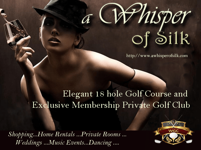 A Whisper of Silk Golf Resort